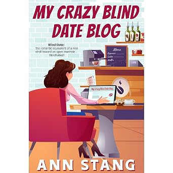 My Crazy Blind Date Blog