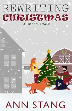 Rewriting Christmas: A Hopeful Tale